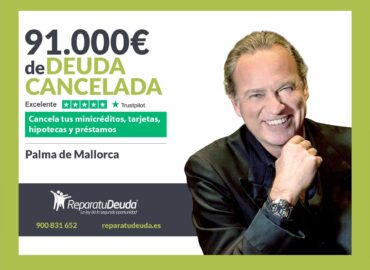 Repara tu Deuda Abogados cancela 91.000€ en Palma de Mallorca (Baleares) con la Ley de Segunda Oportunidad