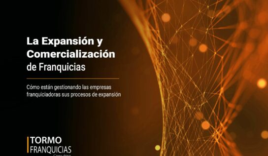 Tormo Franquicias lanza el Informe ‘La Expansión y Comercialización de Franquicias’