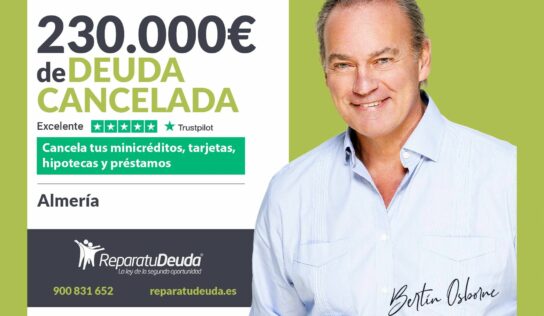 Repara tu Deuda Abogados cancela 230.000€ en Almería (Andalucía) con la Ley de Segunda Oportunidad